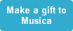 Make a gift to 
Musica